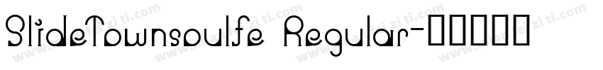 SlideTownsoulfe Regular字体转换